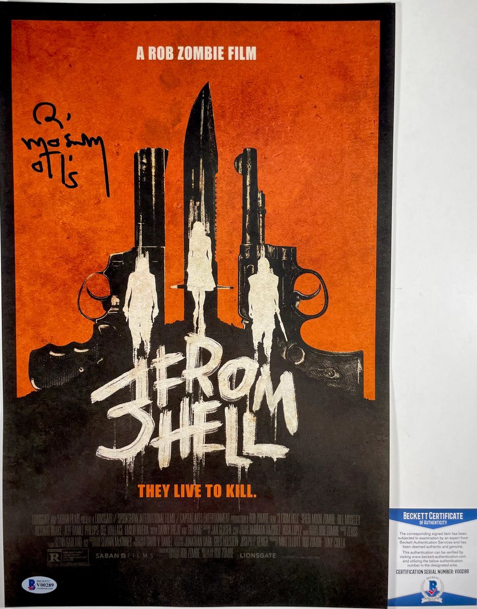 Bill Moseley Signed 3 From Hell 11x17 Movie Poster B Autograph Otis BAS COA