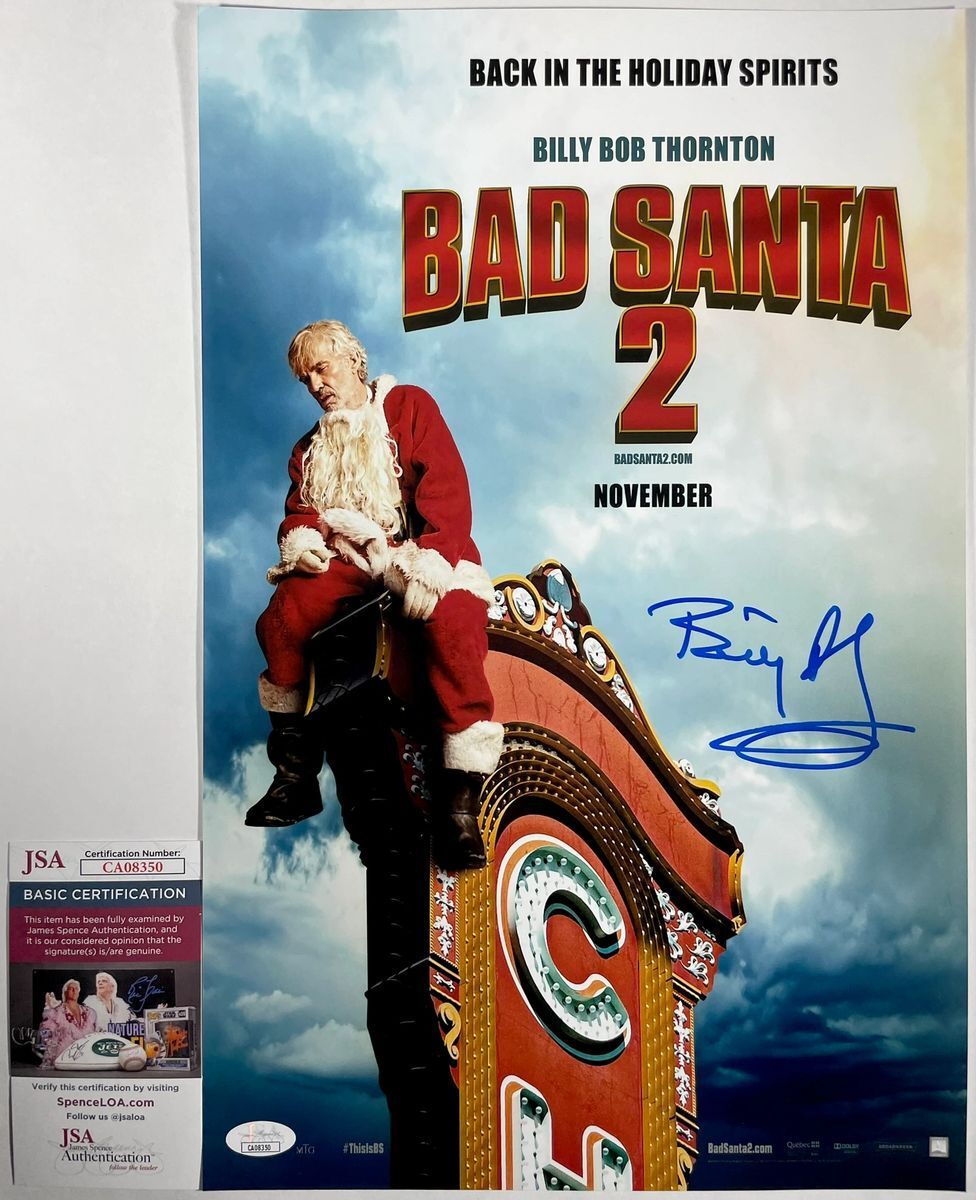 Billy Bob Thornton Signed Bad Santa 2 11x17 Movie Poster B Autograph JSA COA