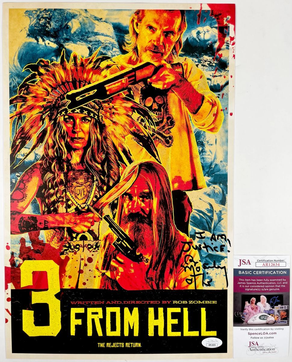 Bill Moseley Signed 3 From Hell Limited Ed. Theatre Release 11x17 Poster JSA COA