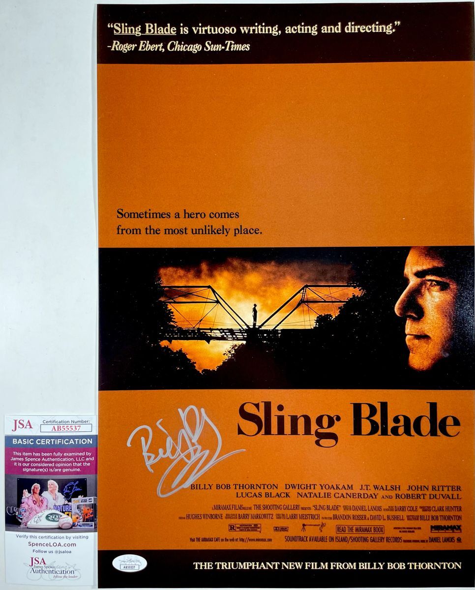 Billy Bob Thornton Signed Sling Blade 11x17 Movie Poster Autograph JSA COA
