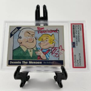Ron Ferdinand Signed Dennis The Menace Custom Card A PSA/DNA Encapsulated