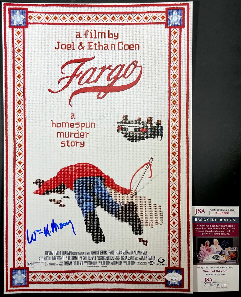William H. Macy Signed Fargo 11x17 Movie Poster B Autograph JSA COA