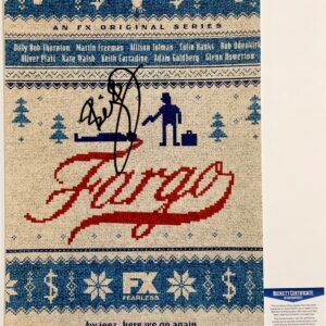 Billy Bob Thornton Signed Fargo 11x17 Movie Poster Autograph FX Beckett BAS COA